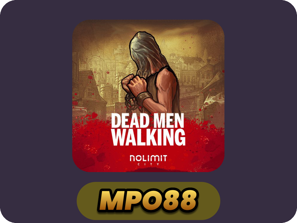 Dead Men Walking